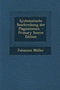 Systematische Beschreibung Der Plagiostomen. - Primary Source Edition