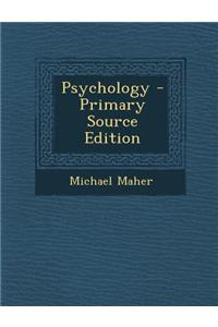 Psychology - Primary Source Edition
