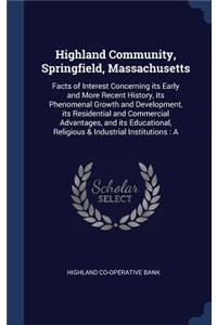 Highland Community, Springfield, Massachusetts