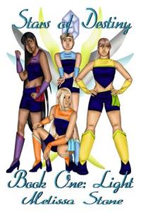 Stars of Destiny Book One