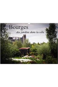 Bourges, Des Jardins Dans La Ville 2018