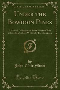 Under the Bowdoin Pines