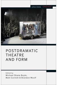 Postdramatic Theatre and Form