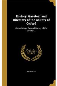 History, Gazeteer and Directory of the County of Oxford