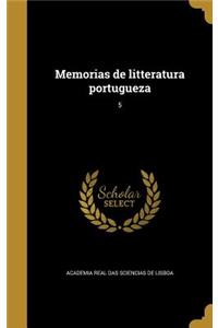 Memorias de Litteratura Portugueza; 5