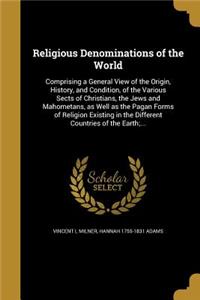 Religious Denominations of the World