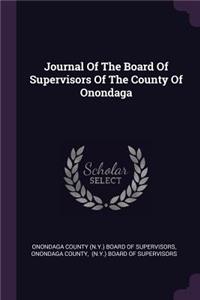 Journal Of The Board Of Supervisors Of The County Of Onondaga