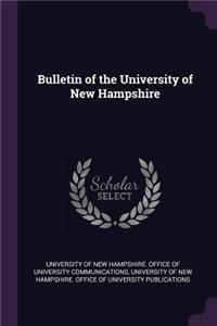 Bulletin of the University of New Hampshire