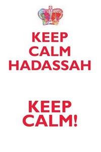 KEEP CALM HADASSAH! AFFIRMATIONS WORKBOOK Positive Affirmations Workbook Includes