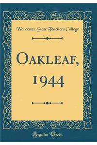Oakleaf, 1944 (Classic Reprint)