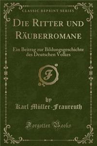 Die Ritter Und Räuberromane