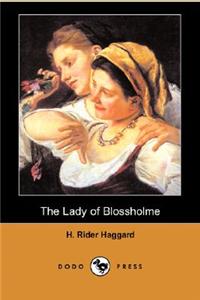 Lady of Blossholme (Dodo Press)