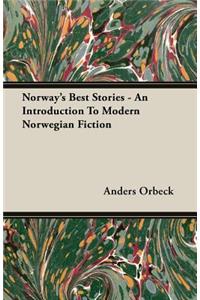 Norway's Best Stories - An Introduction to Modern Norwegian Fiction