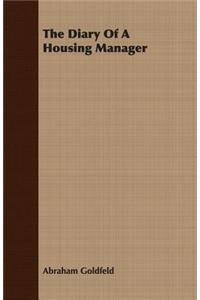 The Diary Of A Housing Manager