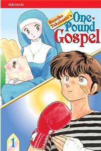 One-Pound Gospel, Vol. 1 (2nd Edition), 1