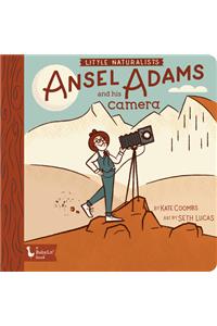 Little Naturalists: Ansel Adams and His Camera