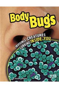 Body Bugs