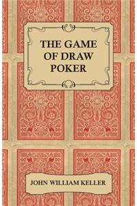 The Game of Draw Poker