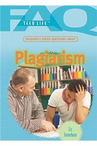 Frequently Asked Questions about Plagiarism