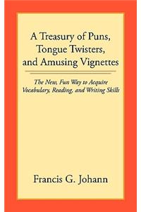 Treasury of Puns, Tongue Twisters, and Amusing Vignettes