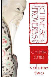 Chinese Proverbs, Volume Two