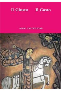 Il Giusto Il Casto