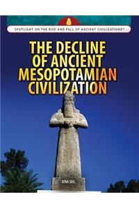 Decline of Ancient Mesopotamian Civilization