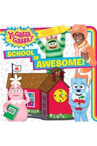 School Is Awesome!