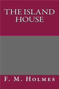 The Island House