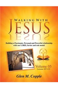 Walking with Jesus - Volume 05
