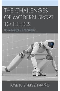 The Challenges of Modern Sport to Ethics