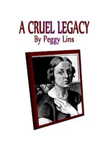 Cruel Legacy