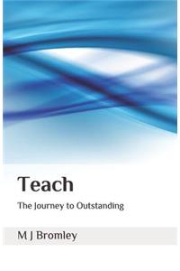 Teach