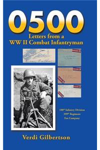 0500 Letters from a WW II Combat Infantryman