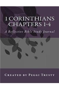 1 Corinthians, Chapters 1-4