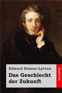 Das Geschlecht der Zukunft