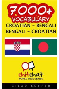 7000+ Croatian - Bengali Bengali - Croatian Vocabulary