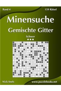 Minensuche Gemischte Gitter - Schwer - Band 4 - 159 Rätsel