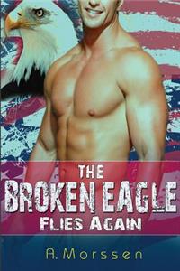 Broken Eagle Flies Again