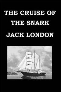 The Cruise of the Snark by Jack London