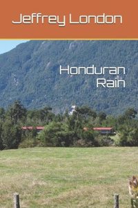 Honduran Rain