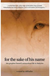 For the Sake of His Name