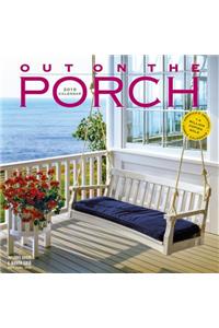 Out on the Porch Wall Calendar 2019