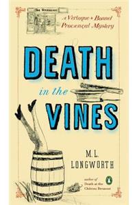 Death in the Vines: A Verlaque and Bonnet Mystery