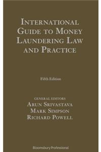International Guide to Money Laundering Law and Practice