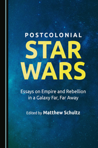 Postcolonial Star Wars