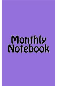 Monthly Notebook