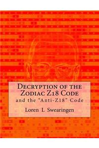 Decryption of the Zodiac Z18 Code