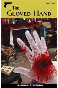 The Gloved Hand