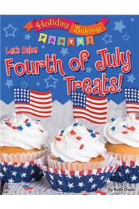 Let's Bake Fourth of July Treats!